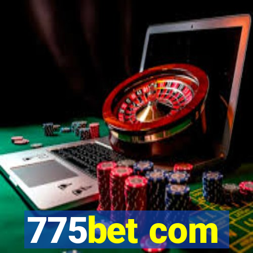 775bet com